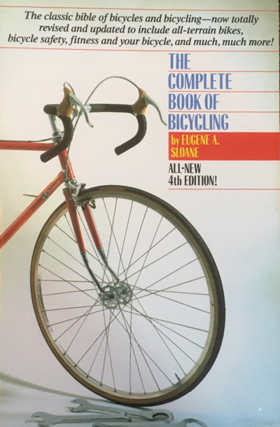 The Complete Book of Bicycling, All New 4th Edition